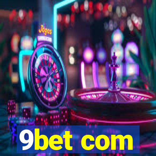 9bet com